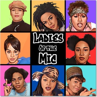 Ladies Of The Mic Posters and Art